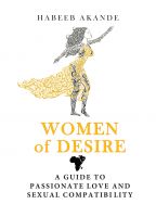 Women of Desire: A Guide to Passionate Love and Sexual Compatibility
